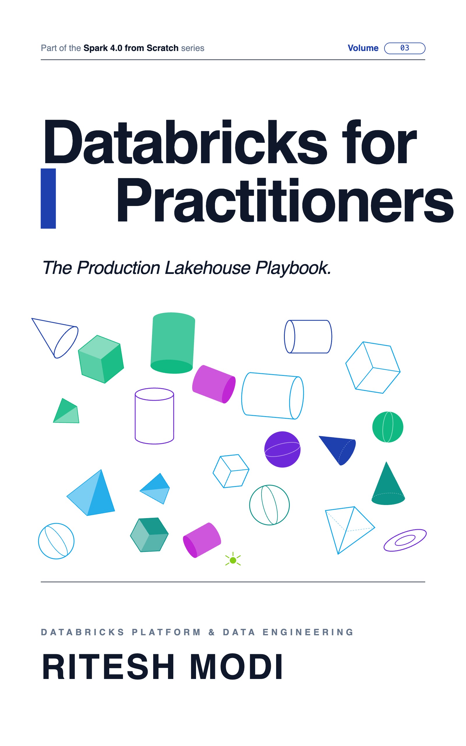 Cover of Databricks for Practitioners: The Production Lakehouse Playbook by Ritesh Modi
